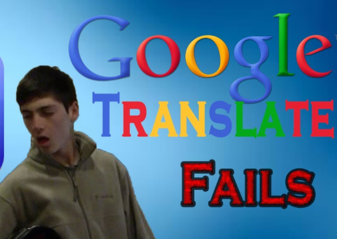 Google Translate Fails